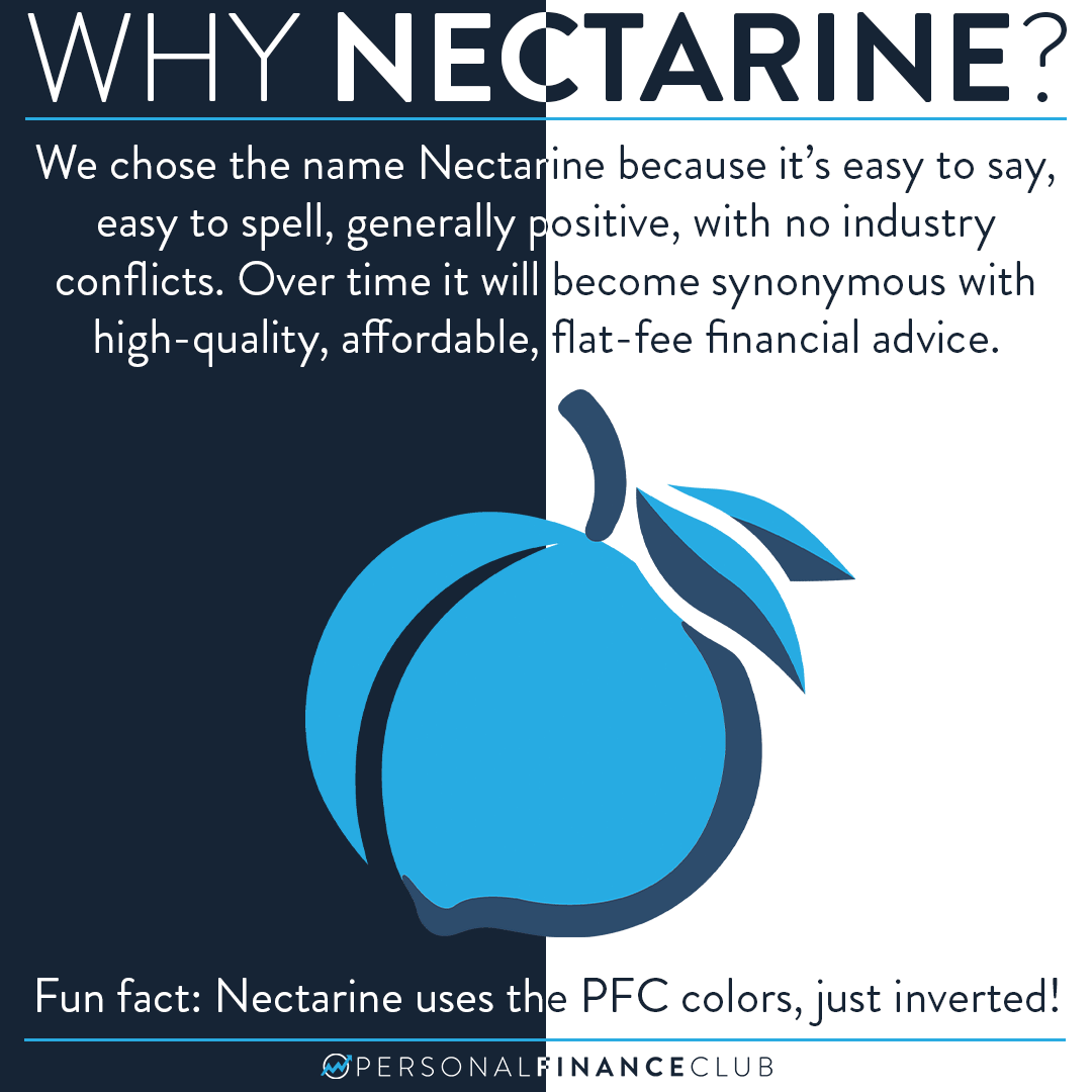 Why is our financial advice company called Nectarine? Personal